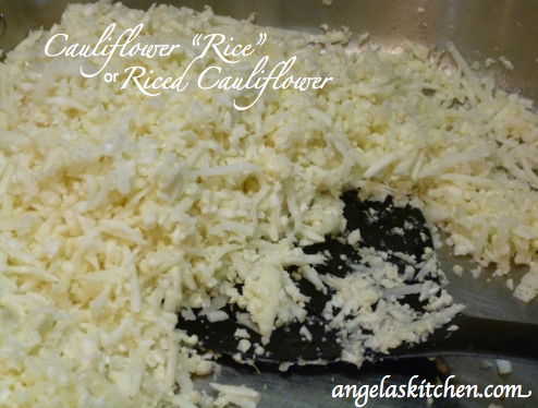 Gluten Free Dairy Free Cauliflower "Rice"/Riced Cauliflower 