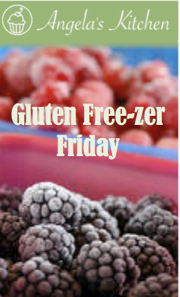 Gluten Free-zer Friday at test.angelaskitchen.com