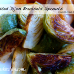 Gluten Free Dairy Free Dijon Brussels Sprouts