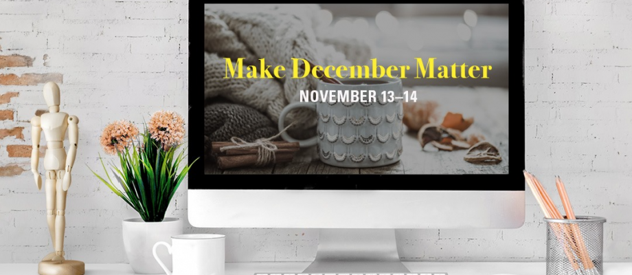 Make December Matter